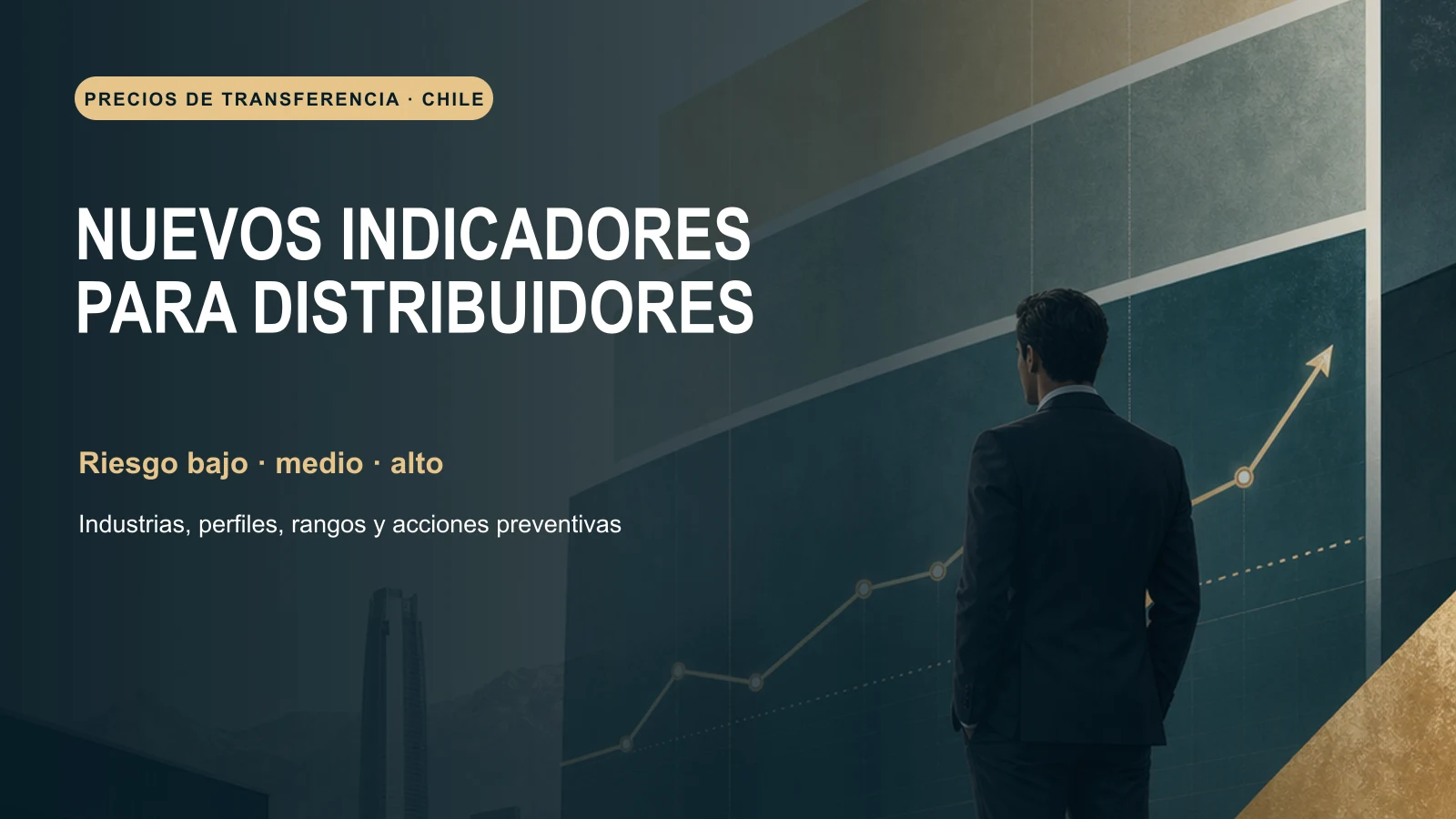 Indicadores de riesgo en precios de transferencia para empresas distribuidoras en Chile